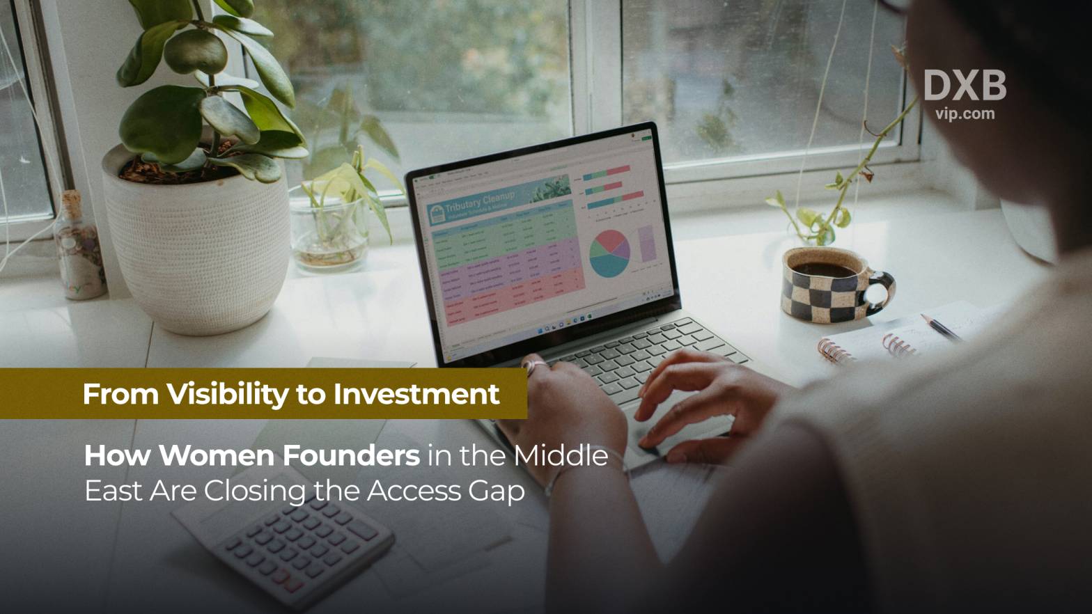 Breaking: Women Founders Take Center Stage in Dubai